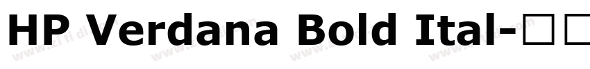 HP Verdana Bold Ital字体转换